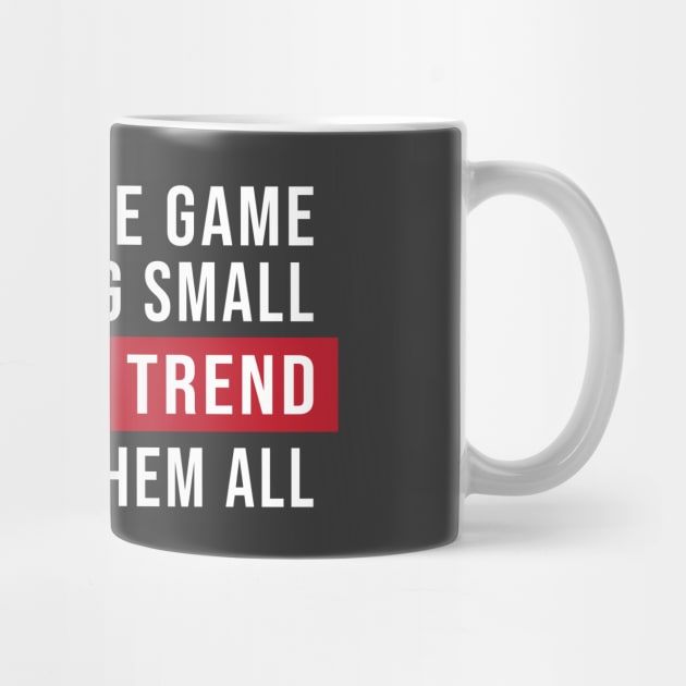 Trend Following Trading Strategy Quote: Inspirational Investment Tips by AlphaTrader.store